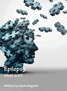 Epilepsy: What is it?
