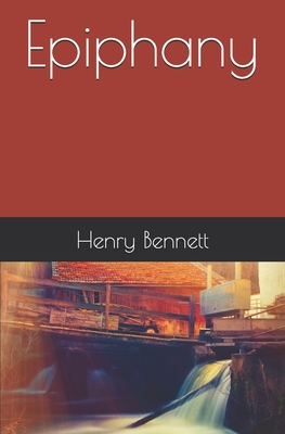 Epiphany - Bennett, Henry