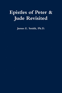 Epistles of Peter & Jude Revisited