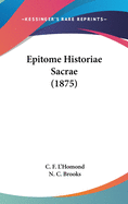 Epitome Historiae Sacrae (1875)