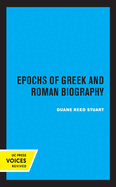 Epochs of Greek and Roman Biography: Volume 4