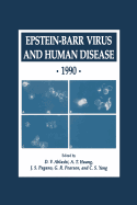 Epstein-Barr Virus and Human Disease - 1990