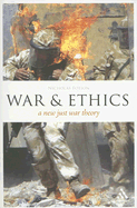 Epz War and Ethics: A New Just War Theory