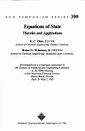 Equations of State: Theories and Applications - Robinson, Robert L. (Editor), and American Chemical Society, and Chao, Kwang-Chu