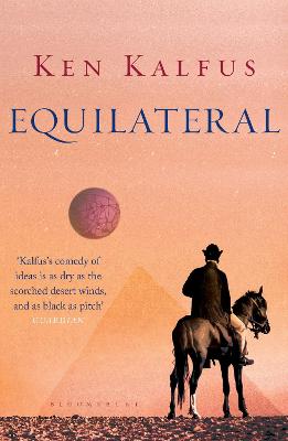 Equilateral: A Novel - Kalfus, Ken