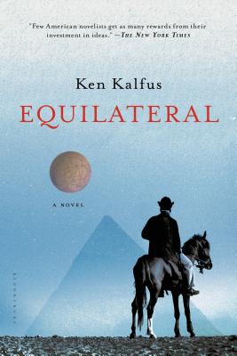 Equilateral - Kalfus, Ken
