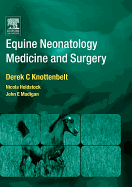 Equine Neonatal Medicine and Surgery: Equine Neonatal Medicine and Surgery