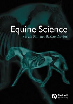 Equine Science - Pilliner, Sarah, and Davies, Zoe