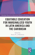 Equitable Education for Marginalized Youth in Latin America and the Caribbean