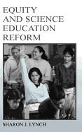 Equity and Science Education Reform