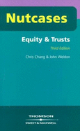 Equity and Trusts - Weldon, John, and Chang, Chris