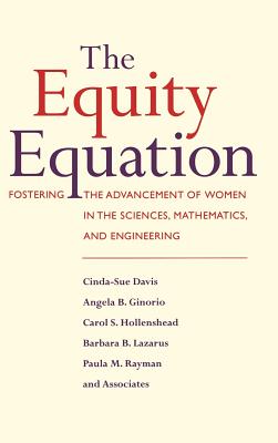 Equity Equation C - Davis, Cinda-Sue, and Ginorio, Angela B, and Hollenshead, Carol S