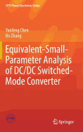 Equivalent-Small-Parameter Analysis of DC/DC Switched-Mode Converter