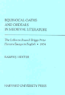 Equivocal Oaths and Ordeals in Medieval Literature