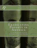 Eradicating Poverty in America: 113th Congressional Poverty Rating Guide