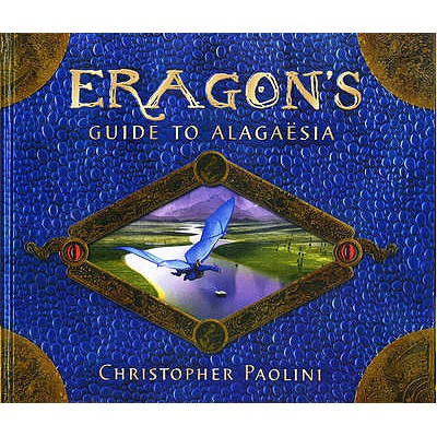 Eragon's Guide to Alagaesia - Paolini, Christ