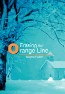 Erasing the Orange Line