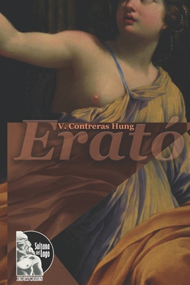 Erat? - Editores, Sultana del Lago (Editor), and Contreras Hung, V