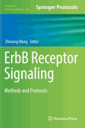 Erbb Receptor Signaling: Methods and Protocols