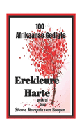 Erekleure Harte: 100 Afrikaanse Gedigte