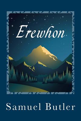 Erewhon - Butler, Samuel