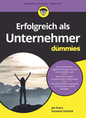 Erfolgreich als Unternehmer fur Dummies - Evers, Jan, and Schreck, Susanne