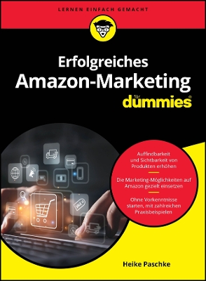 Erfolgreiches Amazon-Marketing fur Dummies - Paschke, Heike