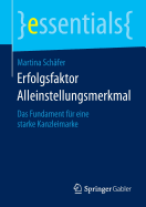 Erfolgsfaktor Alleinstellungsmerkmal: Das Fundament Fr Eine Starke Kanzleimarke