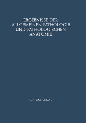 Ergebnisse Der Allgemeinen Pathologie Und Pathologischen Anatomie - Cohrs, Paul
