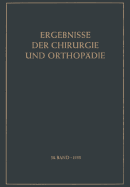 Ergebnisse Der Chirurgie Und Orthopadie