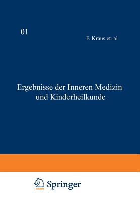 Ergebnisse Der Inneren Medizin Und Kinderheilkunde: Zehnter Band - Langstein, L, and Meyer, Erich, and Schittenhelm, A