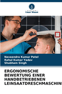 Ergonomische Bewertung Einer Handbetriebenen Leinsaatdreschmaschine