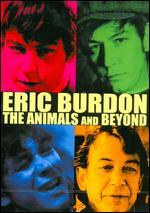 Eric Burdon: The Animals and Beyond - 