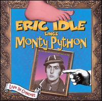 Eric Idle Sings Monty Python - Eric Idle