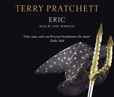 Eric - Pratchett, Terry, and Robinson, Tony, Sir (Read by)