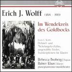 Erich J. Wolff: Im Wendekreis des Goldbocks