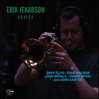Erik Jekabson Sextet - Erik Jekabson