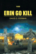 Erin Go Kill