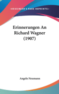 Erinnerungen an Richard Wagner (1907)