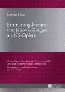 Erinnerungsliteratur Von Jehovas Zeugen ALS Ns-Opfern