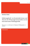 Erklarungskraft von Konstruktivismus und Theorie der Wissensgemeinschaften in der Internationalen Walfangpolitik: Warum ist es so schwierig, eine Einigung im Walfangregime zu erzielen?