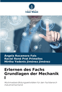 Erlernen des Fachs Grundlagen der Mechanik I