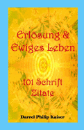 Erlosung & Ewiges Leben 101 Schrift Zitate