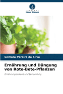 Ern?hrung und D?ngung von Rote-Bete-Pflanzen