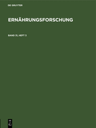 Ern?hrungsforschung. Band 31, Heft 3