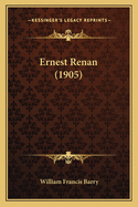 Ernest Renan (1905)