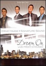 Ernie Haase and Signature Sound: Dream On - Doug Stuckey