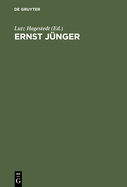 Ernst Junger: Politik - Mythos - Kunst