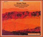 Ernst Toch: Complete Symphonies