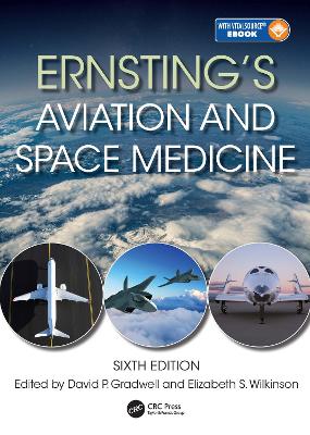 Ernsting's Aviation and Space Medicine - Gradwell, David P. (Editor), and Wilkinson, Elizabeth S. (Editor)